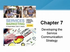 Service communication strategy