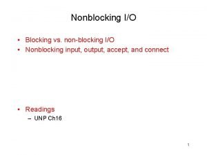 Blocking vs nonblocking io