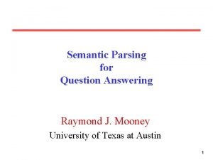 Semantic parsing