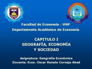 Facultad de Economa UNP Departamento Acadmico de Economa