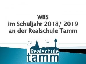 WBS im Schuljahr 2018 2019 an der Realschule