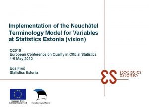 Implementation of the Neuchtel Terminology Model for Variables