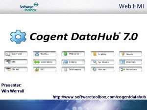Web HMI Presenter Win Worrall http www softwaretoolbox