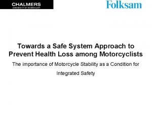 Towards a Safe System Approach to Prevent Health