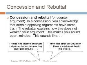 Concession rebuttal Concession rebuttal