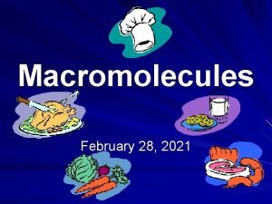 Organic macromolecules chart