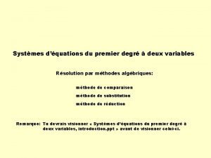 Systmes dquations du premier degr deux variables Rsolution