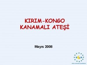 KIRIMKONGO KANAMALI ATE Mays 2008 KrmKongo Kanamal Atei