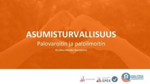 Sähköverkkoon kytketty palovaroitin asennus