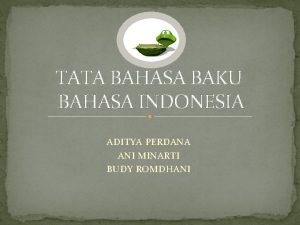 TATA BAHASA BAKU BAHASA INDONESIA ADITYA PERDANA ANI