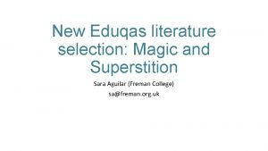 New Eduqas literature selection Magic and Superstition Sara