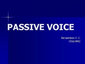 Somebody cleans the room every day. passive voice is