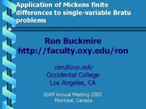 Application of Mickens finite differences to singlevariable Bratu
