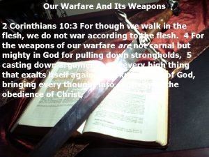 Our Warfare And Its Weapons 2 Corinthians 10