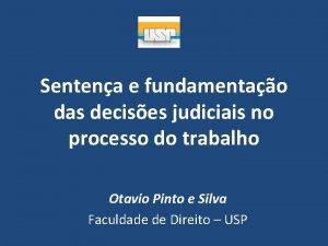 Sentena e fundamentao das decises judiciais no processo