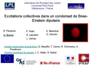Laboratoire de Physique des Lasers Universit Paris Nord