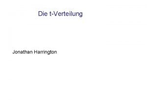 Die tVerteilung Jonathan Harrington Standard error of the