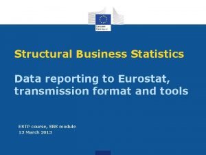 Eurostat structural business statistics