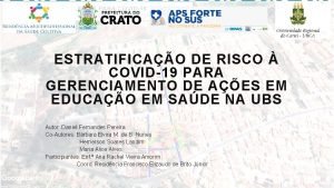 ESTRATIFICAO DE RISCO COVID19 PARA GERENCIAMENTO DE AES