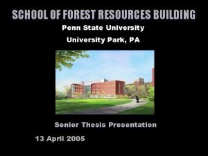 Forest resources building psu