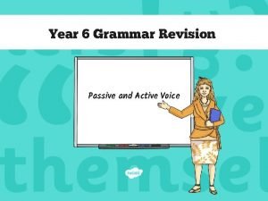 Revision passive voice