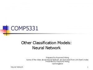 COMP 5331 Other Classification Models Neural Network Prepared