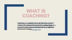 Coaching meaning Coaching meaning