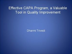 Effective CAPA Program a Valuable Tool in Quality