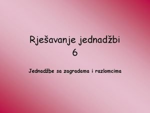 Jednadžbe sa razlomcima