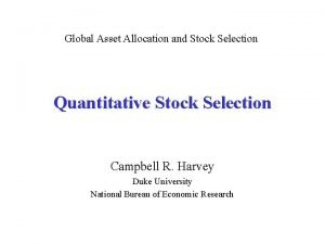 Global Asset Allocation and Stock Selection Quantitative Stock