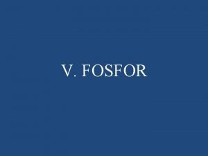 V FOSFOR V FOSFOR 5 1 Pendahuluan 5