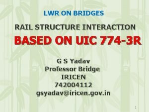 Rail structure interaction