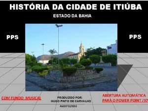 HISTRIA DA CIDADE DE ITIBA ESTADO DA BAHIA