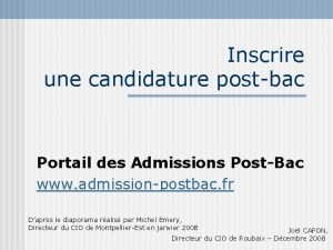 Inscrire une candidature postbac Portail des Admissions PostBac