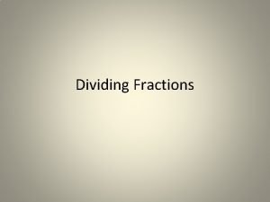 Common denominator algorithm dividing fractions