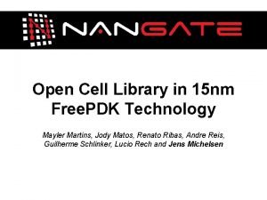 Open cell library in 15nm freepdk technology