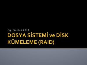 r Gr mit ATLA DOSYA SSTEM ve DSK