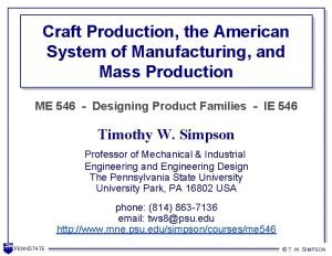 Craft production system