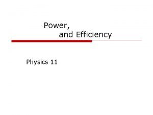 Efficiency unit in physics