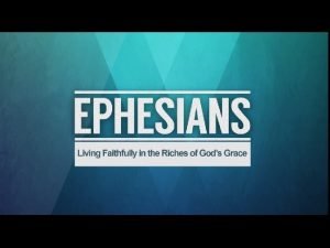 Ephesians 1 and 2