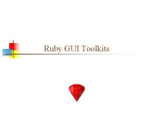Ruby gui toolkit