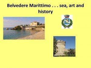 Belvedere Marittimo sea art and history Belvedere Marittimo