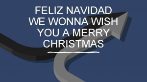 Feliz navidad wishes