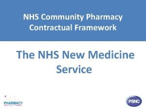 Nhs community pharmacy contractual framework Nhs community pharmacy contractual framework