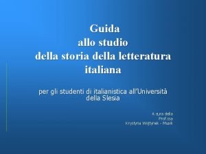 Guida allo studio della storia della letteratura italiana