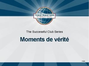 The Successful Club Series Moments de vrit FR