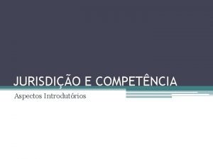 Competência absoluta exemplos Competência absoluta exemplos