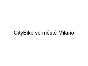 City Bike ve mst Milano vodem Bike Mi