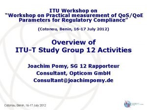 ITU Workshop on Workshop on Practical measurement of