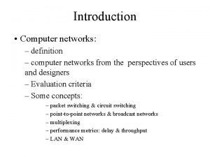 Introduction Computer networks definition computer networks from the